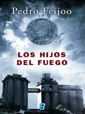 cover image of Los hijos del fuego